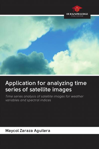 Application for analyzing time series of satellite images