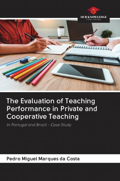 The Evaluation of Teaching Performance in Private and Cooperative Teaching