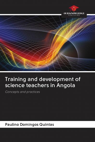 Training and development of science teachers in Angola