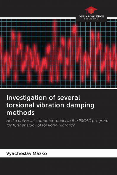 Investigation of several torsional vibration damping methods