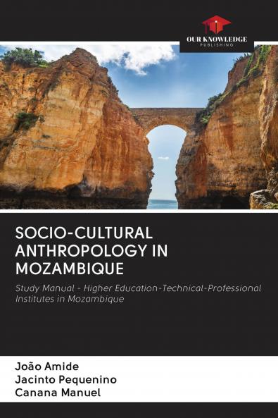SOCIO-CULTURAL ANTHROPOLOGY IN MOZAMBIQUE