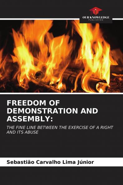 FREEDOM OF DEMONSTRATION AND ASSEMBLY