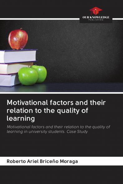 Motivational factors and their relation to the quality of learning