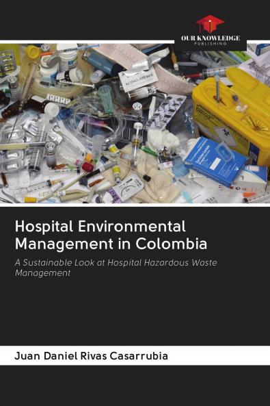 Hospital Environmental Management in Colombia