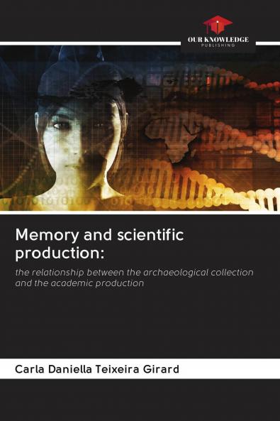 Memory and scientific production: