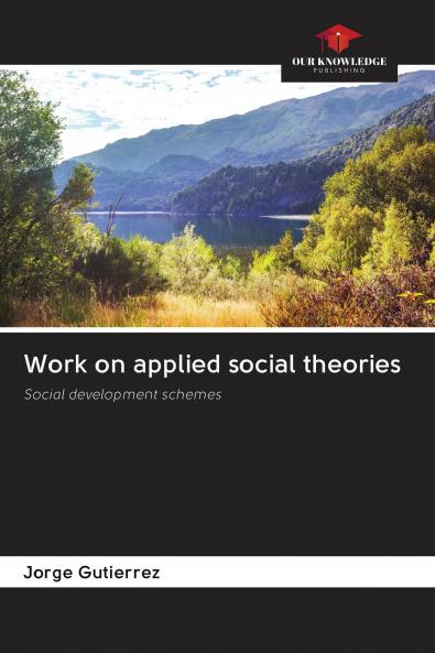 Work on applied social theories