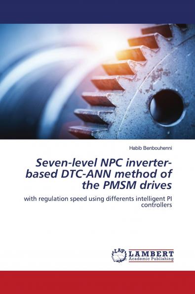Seven-level NPC inverter-based DTC-ANN method of the PMSM drives