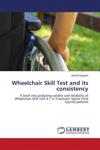 Wheelchair Skill Test and its consistency