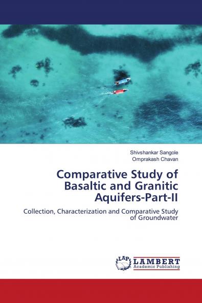 Comparative Study of Basaltic and Granitic Aquifers-Part-II