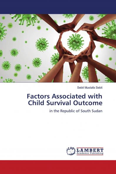 Factors Associated with Child Survival Outcome