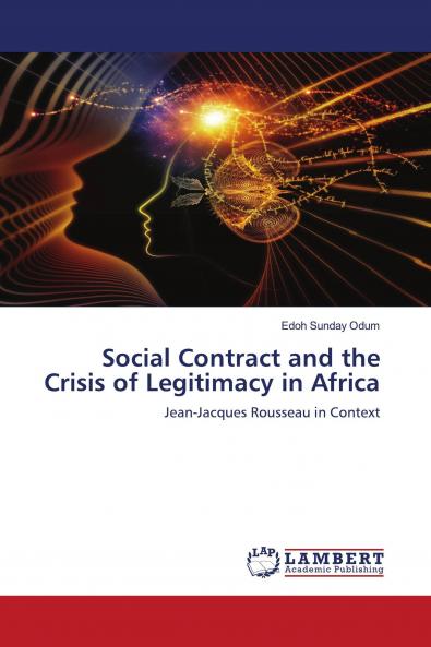Social Contract and the Crisis of Legitimacy in Africa