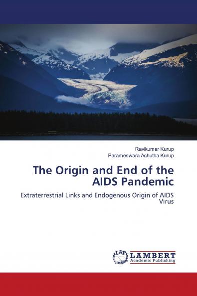 The Origin and End of the AIDS Pandemic