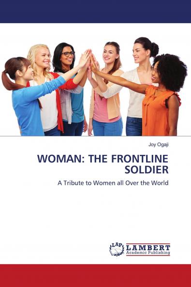 WOMAN: THE FRONTLINE SOLDIER