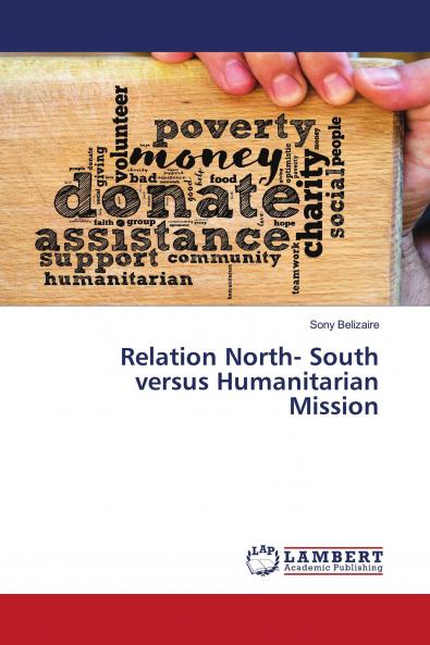 Relation North- South versus Humanitarian Mission