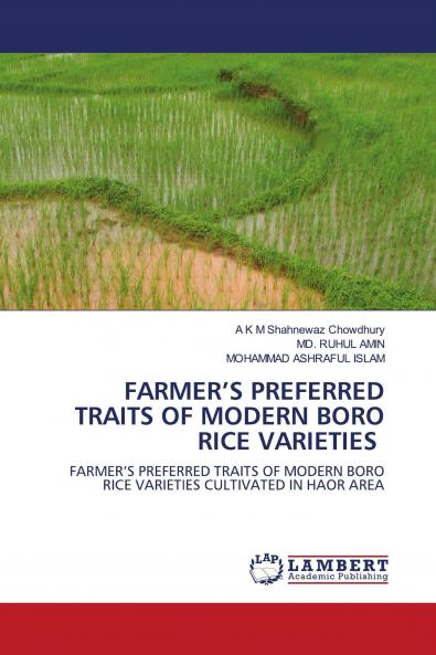 FARMER���S PREFERRED TRAITS OF MODERN BORO RICE VARIETIES