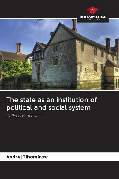 The state as an institution of political and social system
