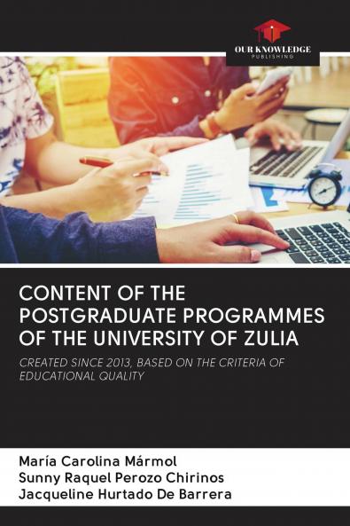 CONTENT OF THE POSTGRADUATE PROGRAMMES OF THE UNIVERSITY OF ZULIA