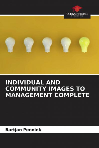 INDIVIDUAL AND COMMUNITY IMAGES TO MANAGEMENT COMPLETE
