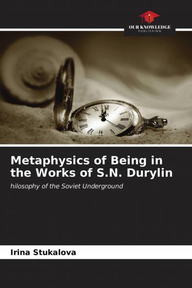 Metaphysics of Being in the Works of S.N. Durylin