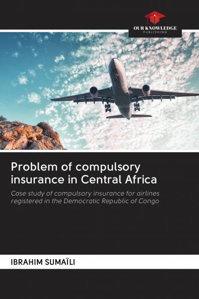 Problem of compulsory insurance in Central Africa