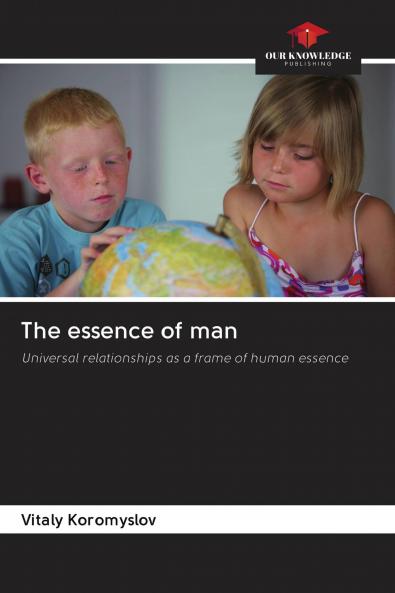 The essence of man