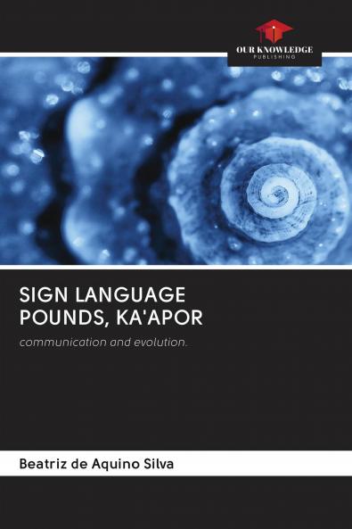SIGN LANGUAGE POUNDS KA'APOR