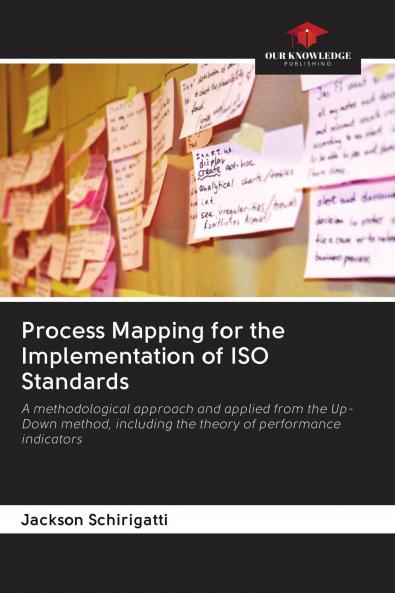 Process Mapping for the Implementation of ISO Standards