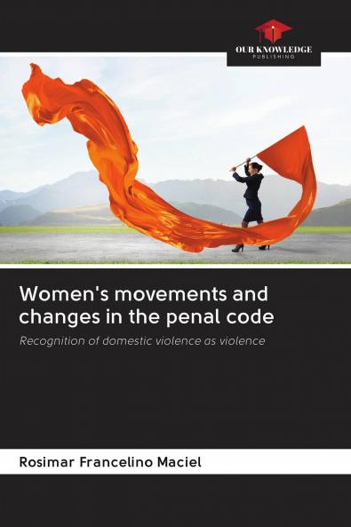 Women's movements and changes in the penal code