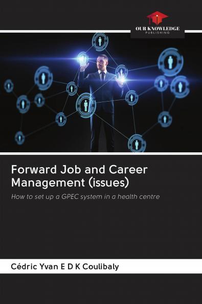 Forward Job and Career Management (issues)