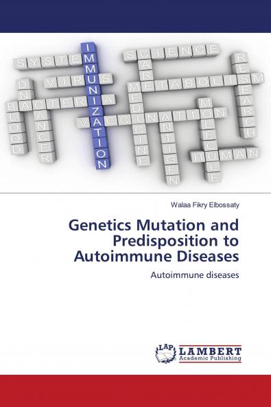 Genetics Mutation and Predisposition to Autoimmune Diseases