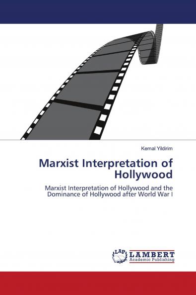 Marxist Interpretation of Hollywood