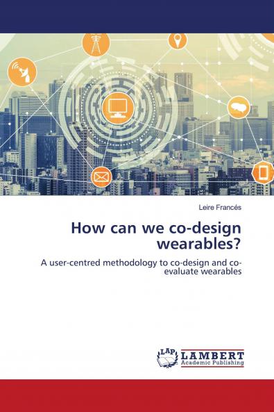How can we co-design wearables?