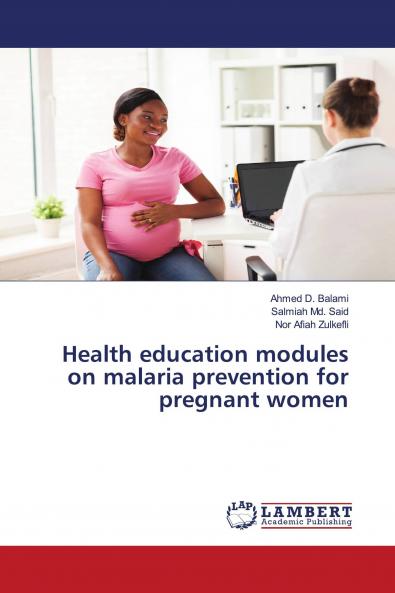 Health education modules on malaria prevention for pregnant women