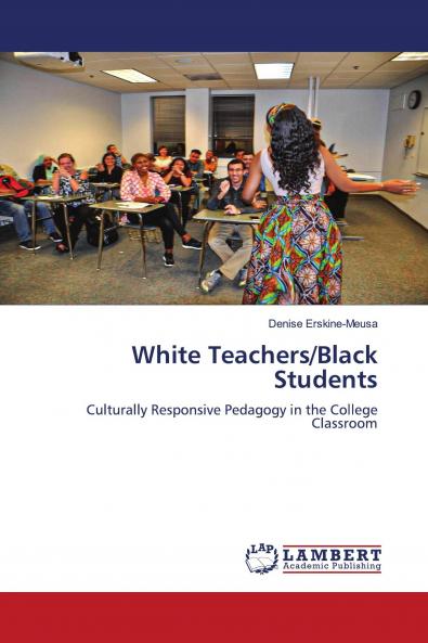 White Teachers/Black Students
