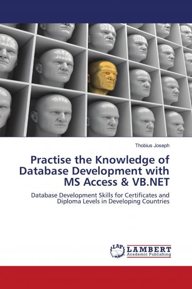 Practise the Knowledge of Database Development with MS Access & VB.NET