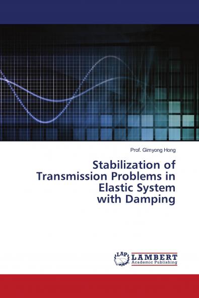 Stabilization of Transmission Problems in Elastic System with Damping