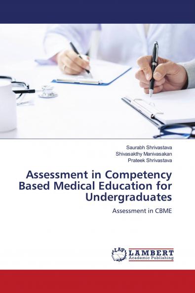 Assessment in Competency Based Medical Education for Undergraduates