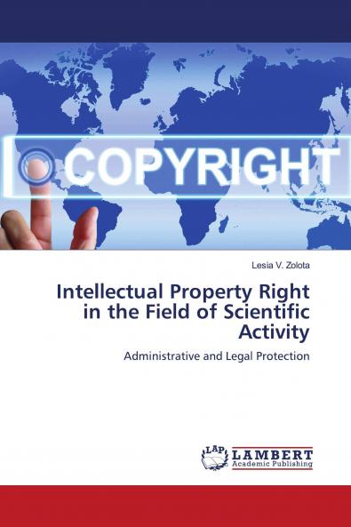 Intellectual Property Right in the Field of Scientific Activity