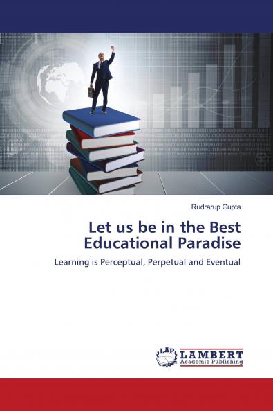 Let us be in the Best Educational Paradise