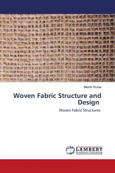 Woven Fabric Structure and Design