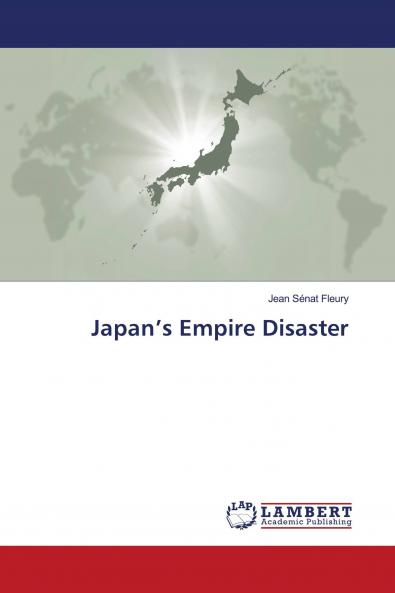 Japan's Empire Disaster