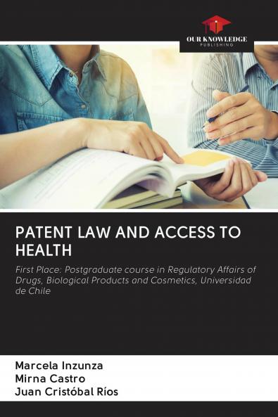 PATENT LAW AND ACCESS TO HEALTH
