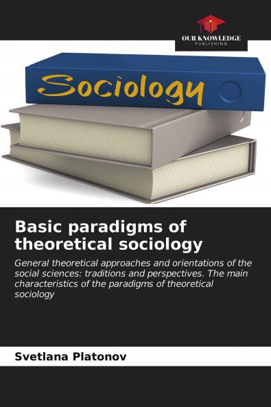 Basic paradigms of theoretical sociology