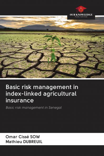 Basic risk management in index-linked agricultural insurance