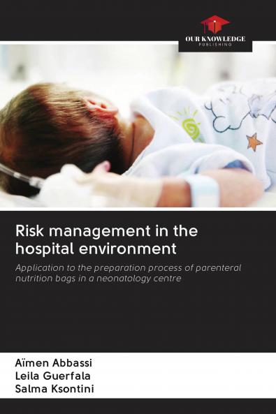 Risk management in the hospital environment