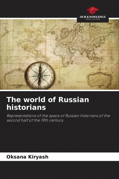The world of Russian historians