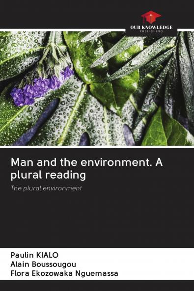 Man and the environment. A plural reading