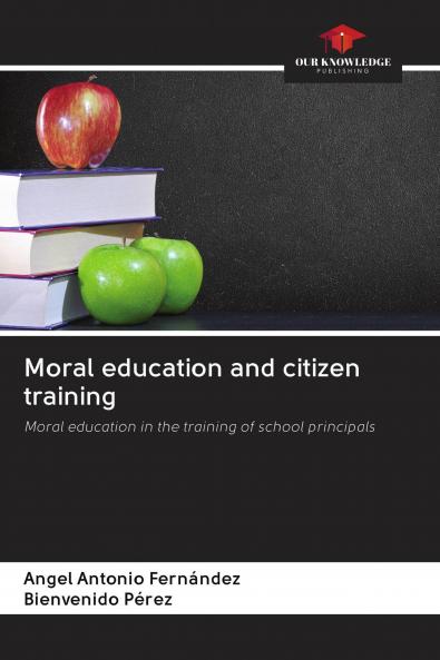 Moral education and citizen training