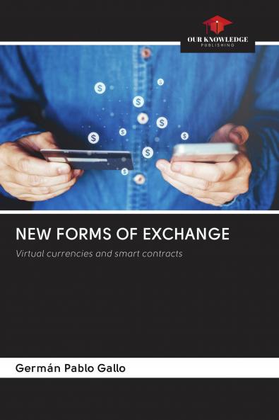 NEW FORMS OF EXCHANGE