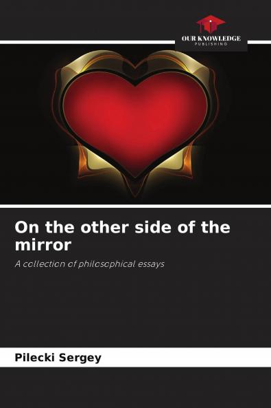 On the other side of the mirror